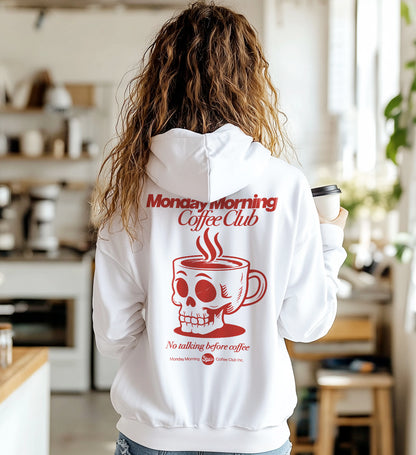 Monday Morning Coffee Club - Hoodie mit 2-seitigem Druck