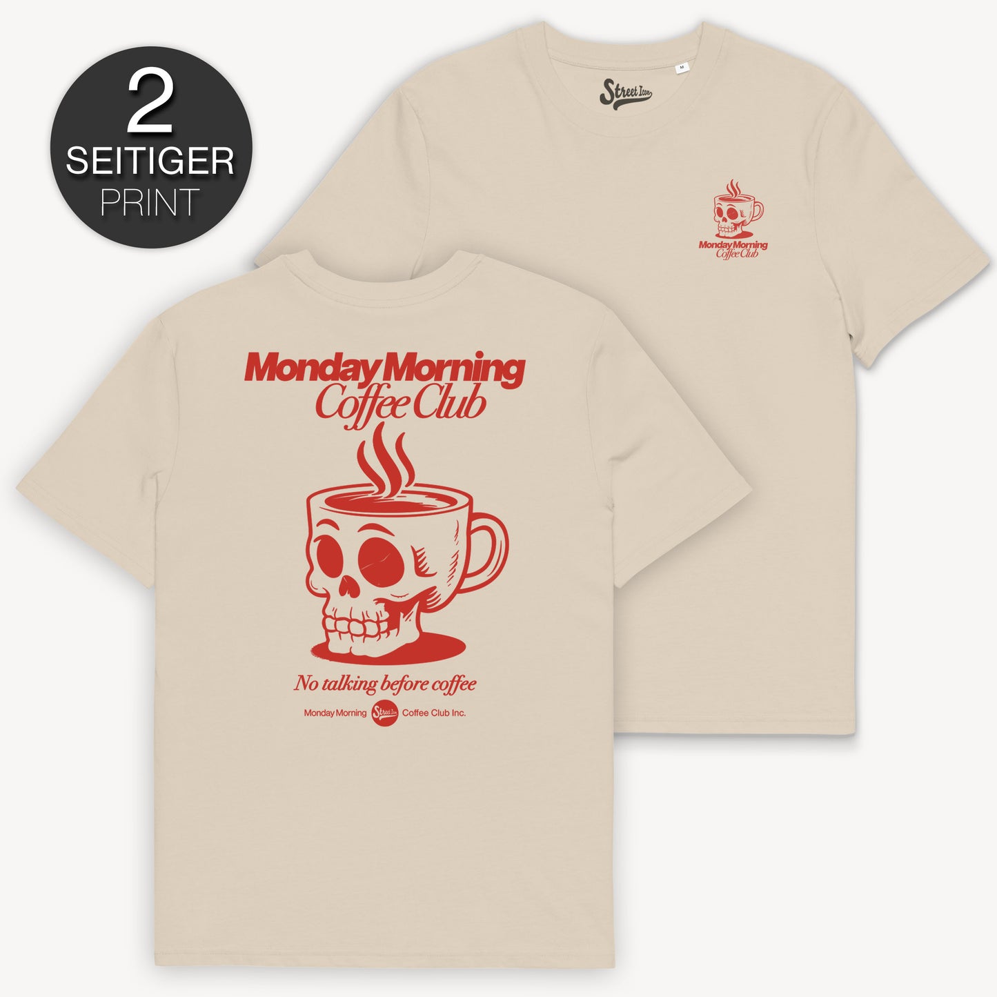 Monday Morning Coffee Club - Classic T-Shirt with 2-sided print