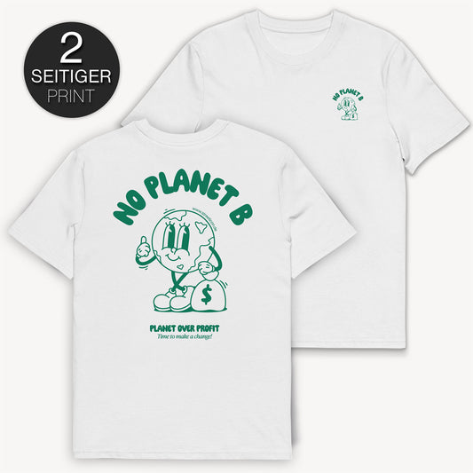 No Planet B - Globe T-Shirt mit 2-seitigem Print