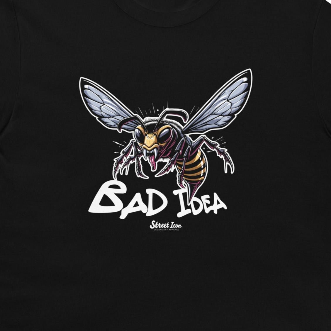 Bad Idea, Wasp - T - Shirt - Street Icon