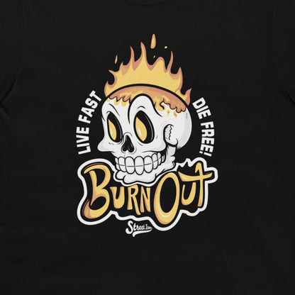 Burn Out - T - Shirt - Street Icon